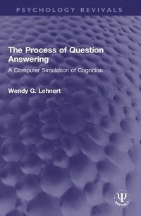 bokomslag The Process of Question Answering