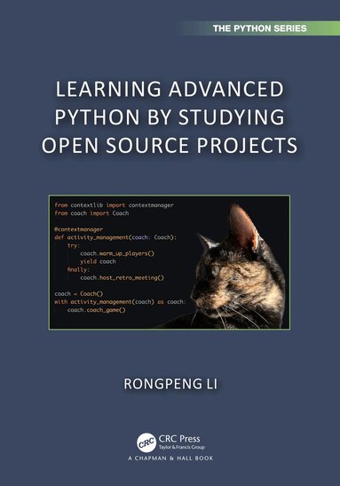 Rongpeng Li - Learning Advanced Python by Studying Open Source Projects, Häftad