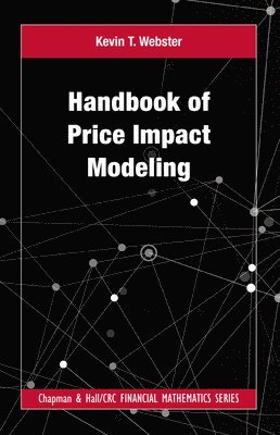 Handbook of Price Impact Modeling 1