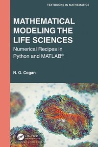 bokomslag Mathematical Modeling the Life Sciences