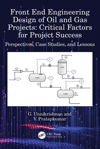 bokomslag Front End Engineering Design of Oil and Gas Projects: Critical Factors for Project Success