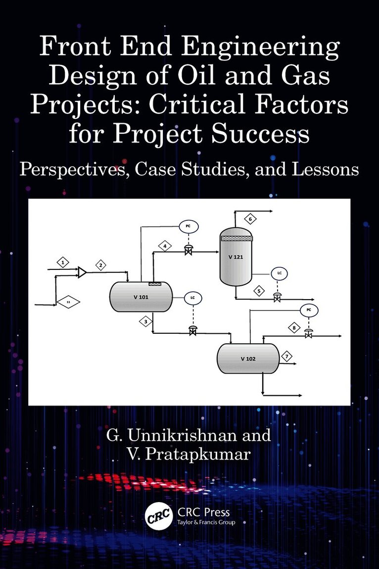 Front End Engineering Design of Oil and Gas Projects: Critical Factors for Project Success