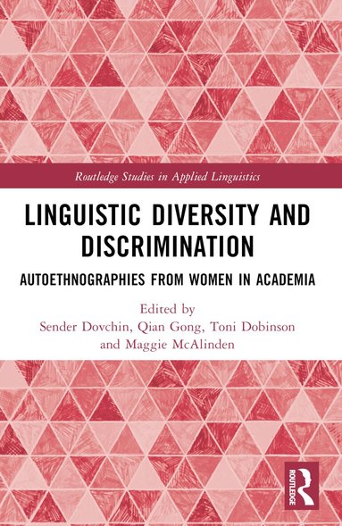 Sender Dovchin, Qian Gong, Toni Dobinson, Maggie McAlinden - Linguistic Diversity and Discrimination, Häftad