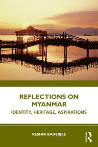 bokomslag Reflections on Myanmar