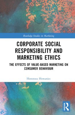 Corporate Social Responsibility and Marketing Ethics 1