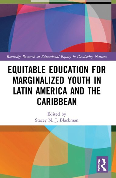 bokomslag Equitable Education for Marginalized Youth in Latin America and the Caribbean