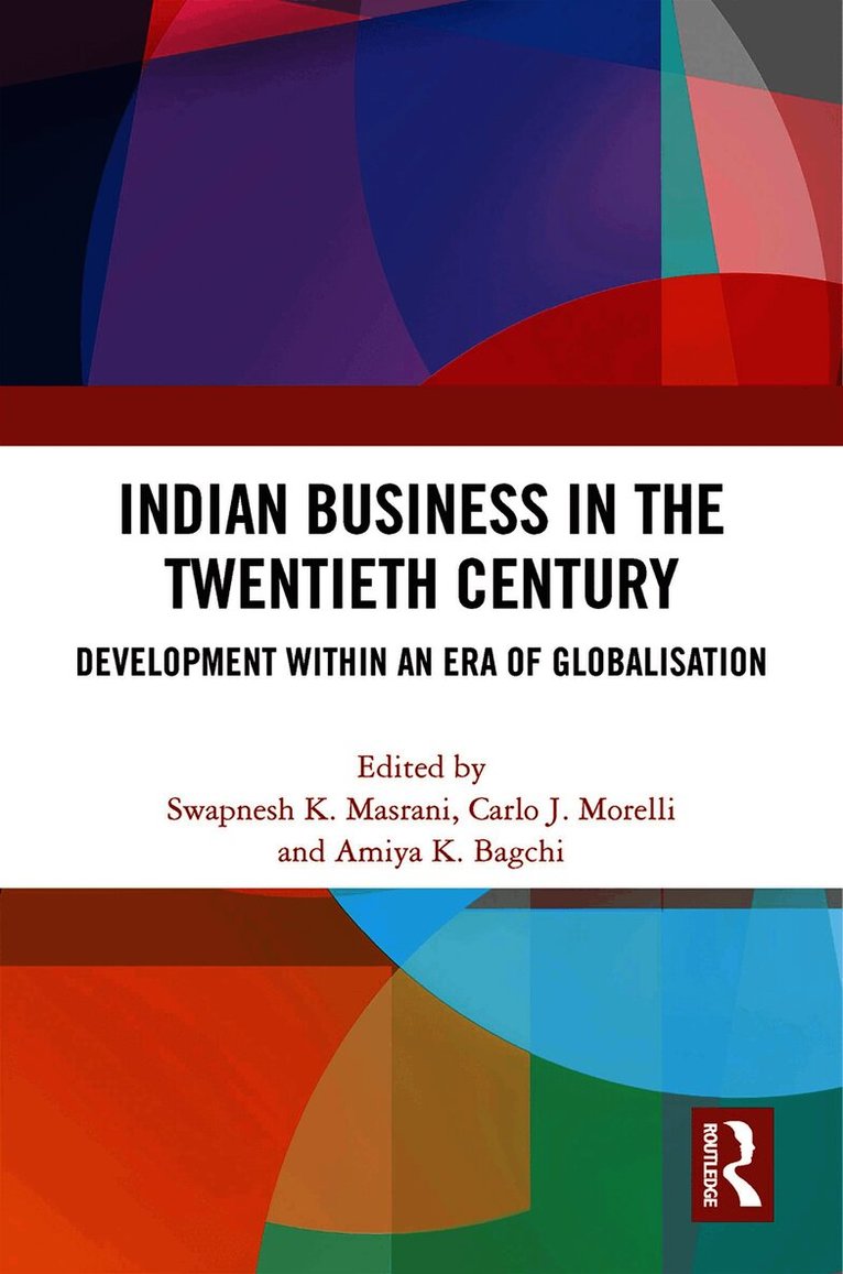 Indian Business in the Twentieth Century