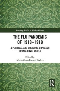 bokomslag The Flu Pandemic of 1918-1919