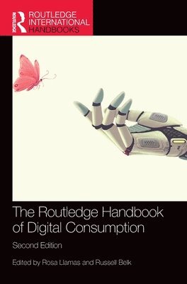 The Routledge Handbook of Digital Consumption 1