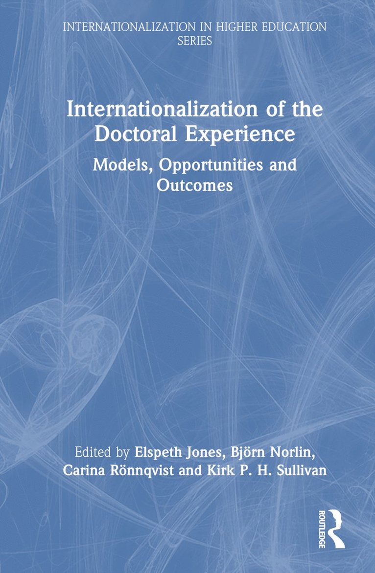 Internationalization of the Doctoral Experience 1