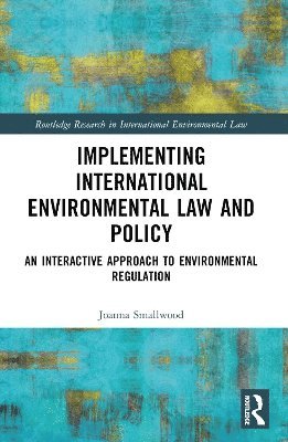 bokomslag Implementing International Environmental Law and Policy