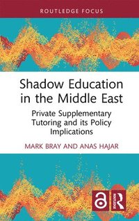 bokomslag Shadow Education in the Middle East