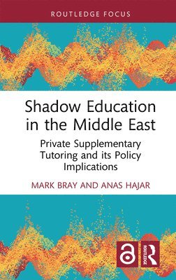 bokomslag Shadow Education in the Middle East