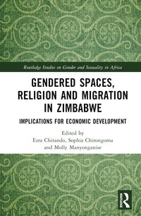 bokomslag Gendered Spaces, Religion and Migration in Zimbabwe