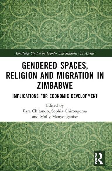 bokomslag Gendered Spaces, Religion and Migration in Zimbabwe