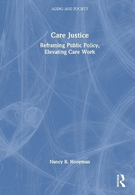 bokomslag Care Justice