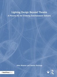 bokomslag Lighting Design Beyond Theatre