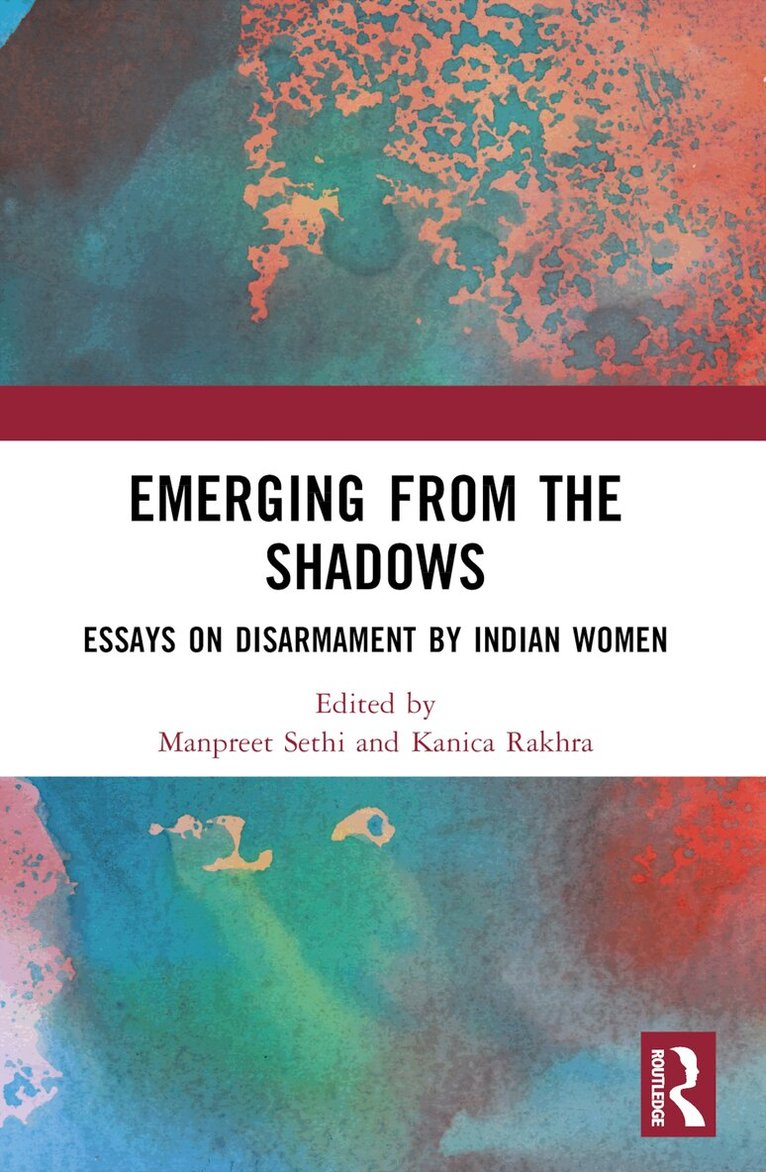 Manpreet Sethi, Kanica Rakhra - Emerging from the Shadows, Häftad