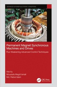 bokomslag Permanent Magnet Synchronous Machines and Drives