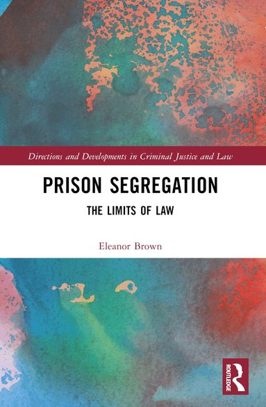 Ellie Brown - Prison Segregation, Häftad