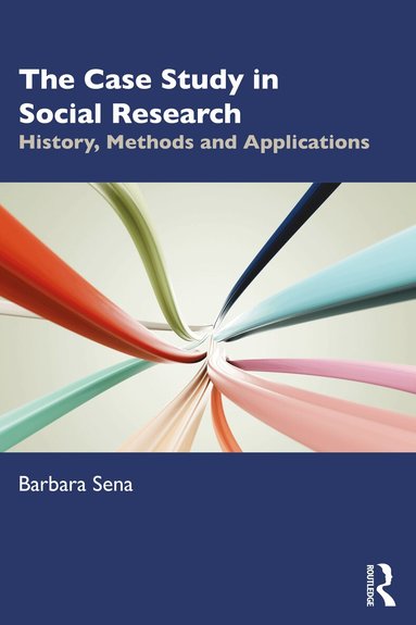 Barbara Sena - Case Study in Social Research, Häftad