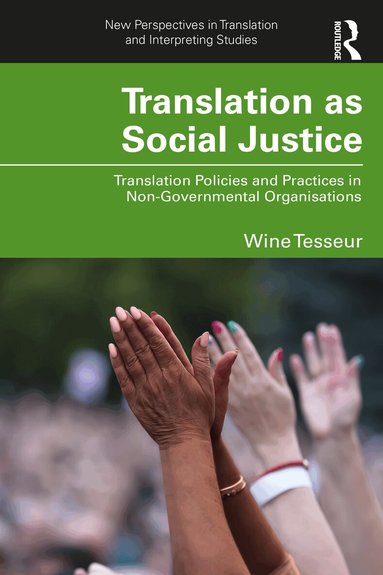 Wine Tesseur - Translation as Social Justice, Häftad