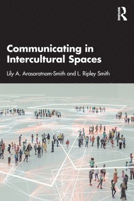Communicating in Intercultural Spaces 1