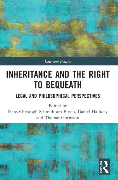 bokomslag Inheritance and the Right to Bequeath