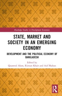 bokomslag State, Market and Society in an Emerging Economy