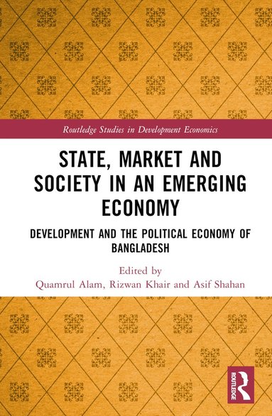 bokomslag State, Market and Society in an Emerging Economy