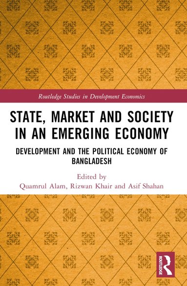 bokomslag State, Market and Society in an Emerging Economy