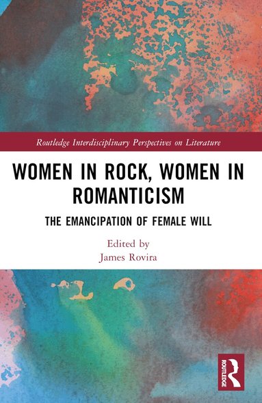 James Rovira - Women in Rock, Women in Romanticism, Häftad