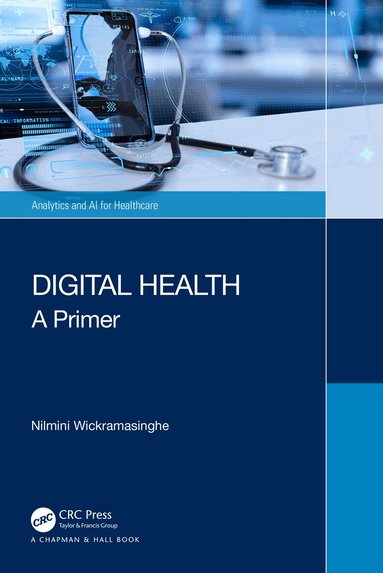 Nilmini Wickramasinghe - Digital Health, Häftad