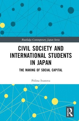 bokomslag Civil Society and International Students in Japan