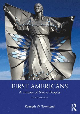 First Americans: A History of Native Peoples 1