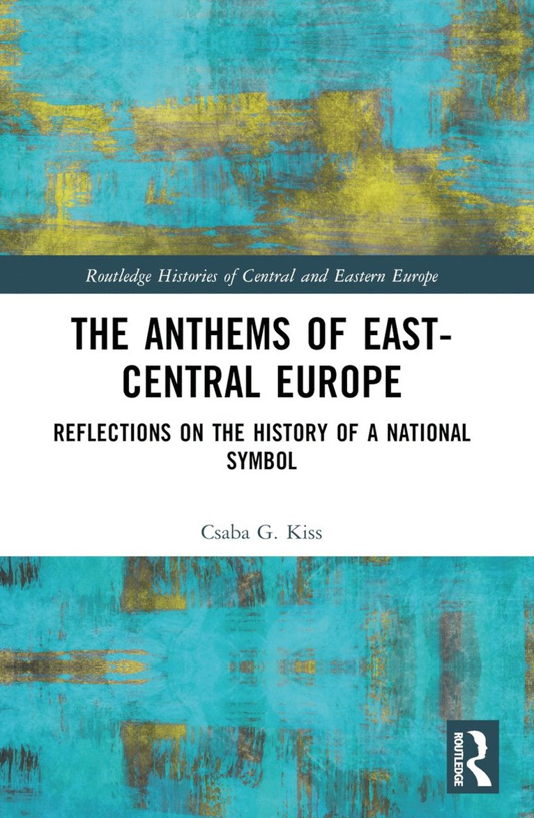 Anthems of East-Central Europe 1