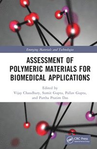 bokomslag Assessment of Polymeric Materials for Biomedical Applications