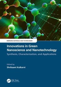 bokomslag Innovations in Green Nanoscience and Nanotechnology