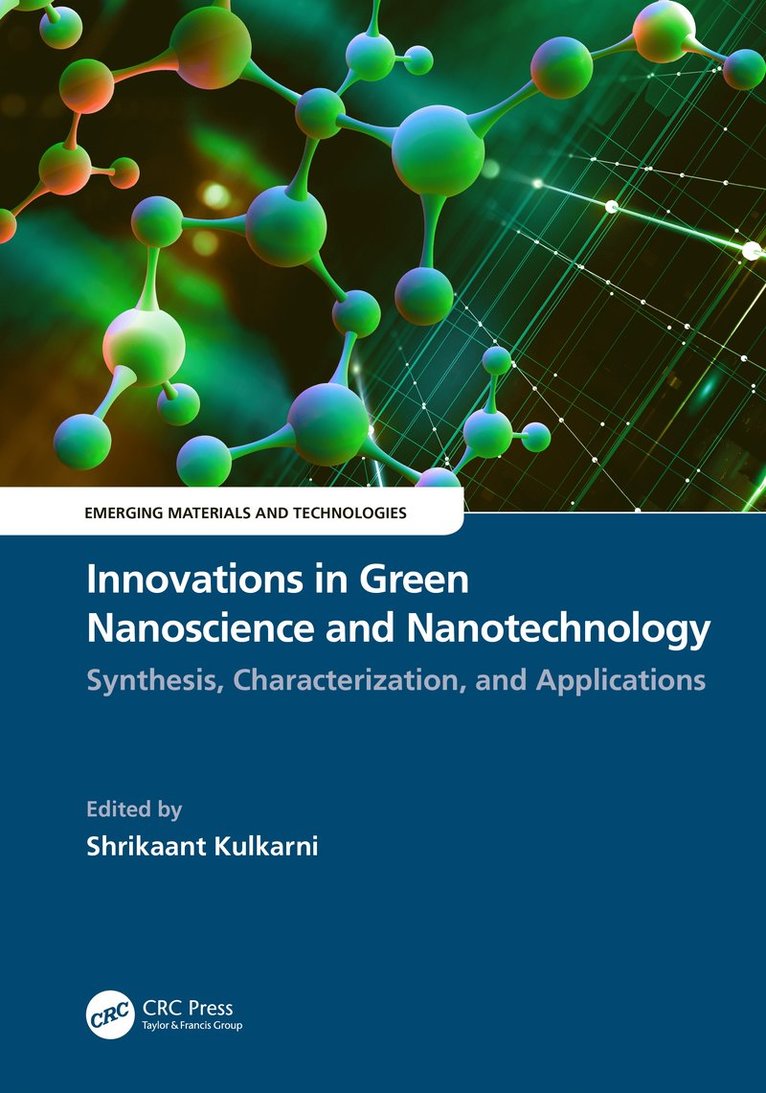 Innovations in Green Nanoscience and Nanotechnology 1