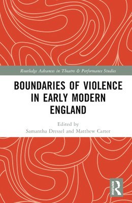 Boundaries of Violence in Early Modern England 1