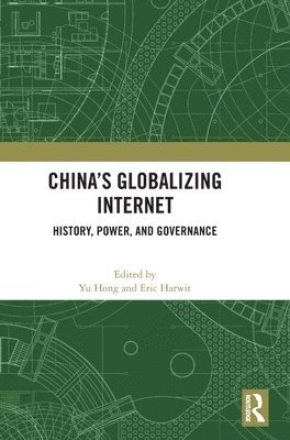 Chinas Globalizing Internet 1