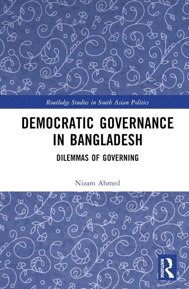 bokomslag Democratic Governance in Bangladesh