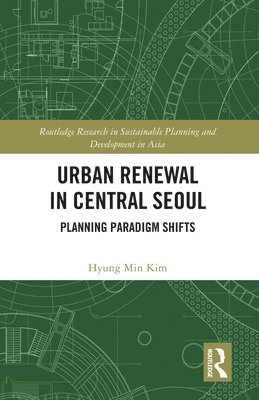 Urban Renewal in Central Seoul