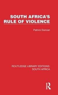 bokomslag South Africa's Rule of Violence