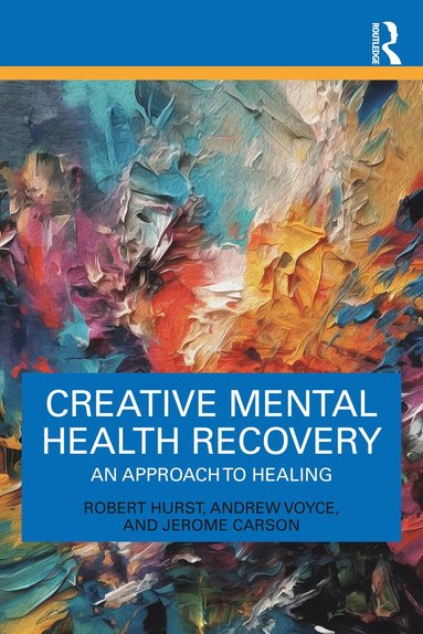 bokomslag Creative Mental Health Recovery