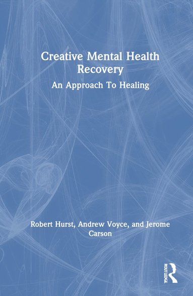 bokomslag Creative Mental Health Recovery