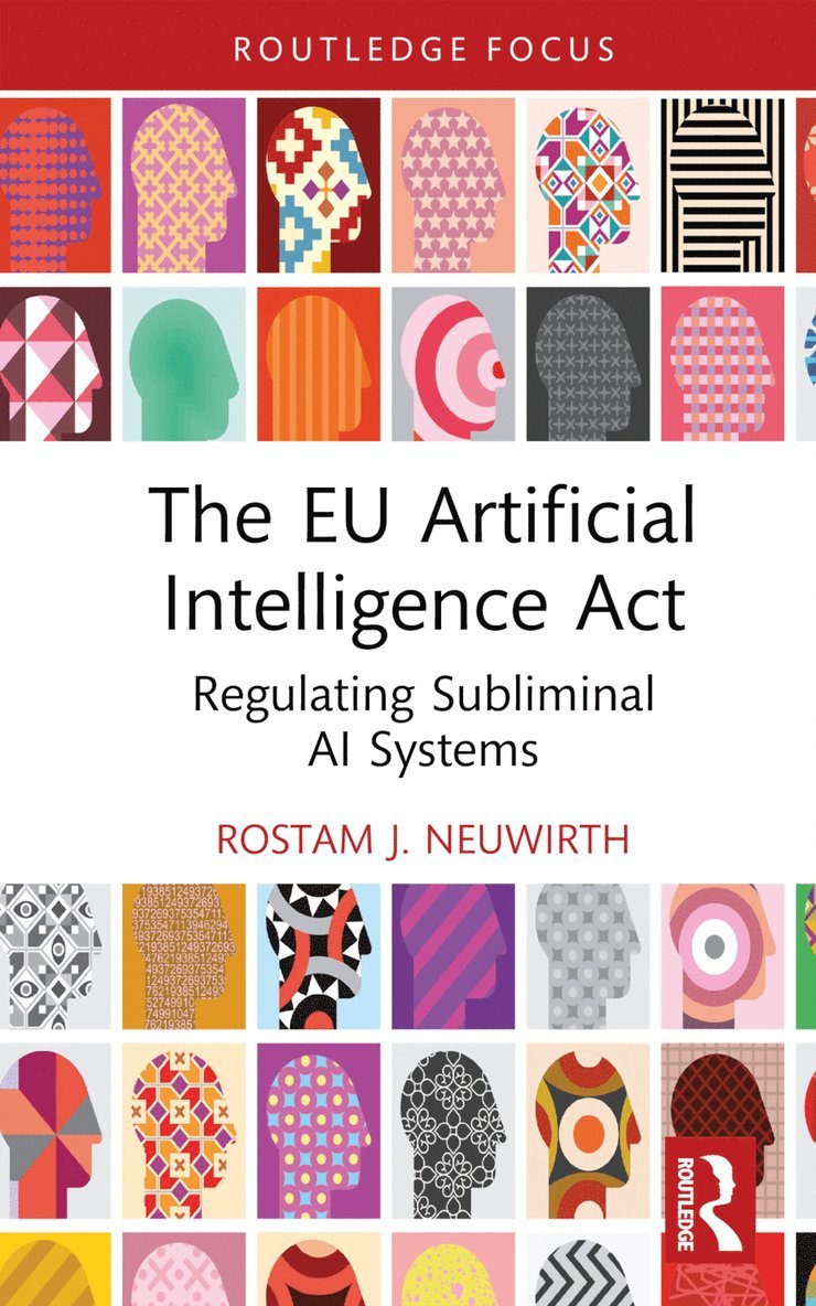 Rostam J. Neuwirth - EU Artificial Intelligence Act, Inbunden