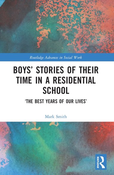 bokomslag Boys' Stories of Their Time in a Residential School