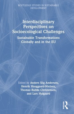 Interdisciplinary Perspectives on Socioecological Challenges 1