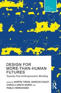 bokomslag Design For More-Than-Human Futures